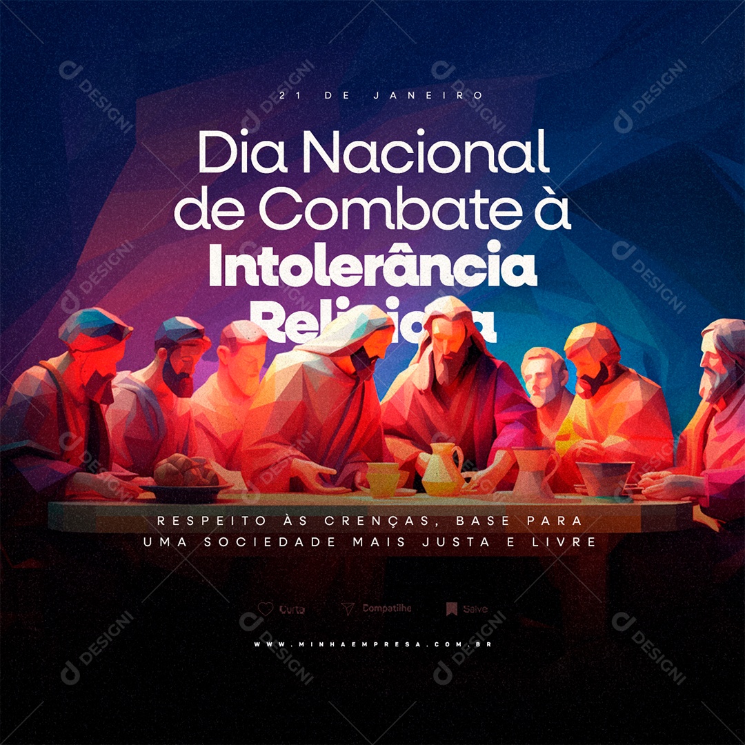 Dia Nacional de Combate à Intolerância Religiosa 21 de Janeiro Respeito às Crença Social Media PSD Editável