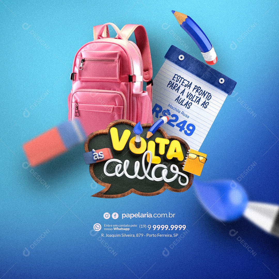 Papelaria Esteja Pronto para a Volta às Aulas Mochila Rosa Social Media PSD Editável