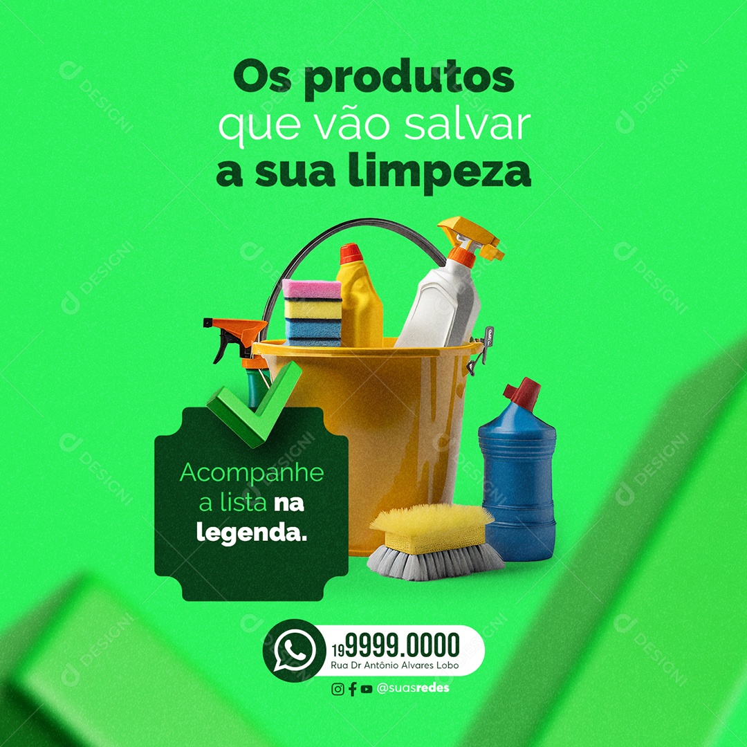 Serviços Gerais Os produtos que vão salvar a sua limpeza Acompanhe a lista na legenda Social Media PSD Editável