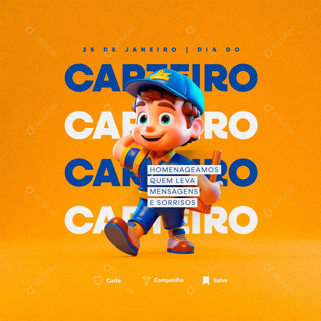 Dia Do Carteiro 25 De Janeiro Homenageamos quem Leva Mensagens e Sorrisos Social Media PSD Editável