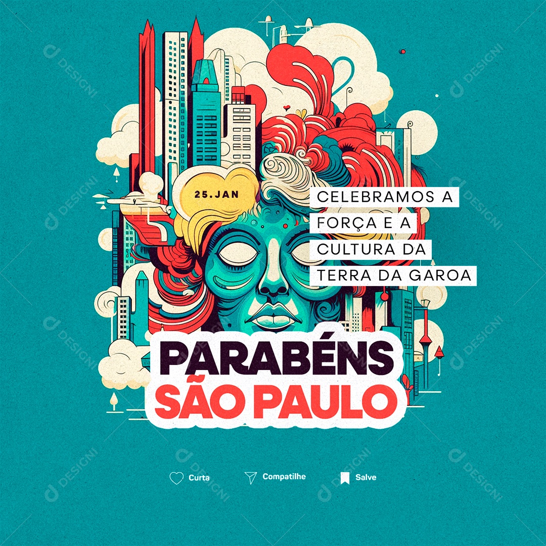 Aniversário São Paulo 25 De Janeiro Parabéns Celebramos a Força e a Cultura Social Media PSD Editável