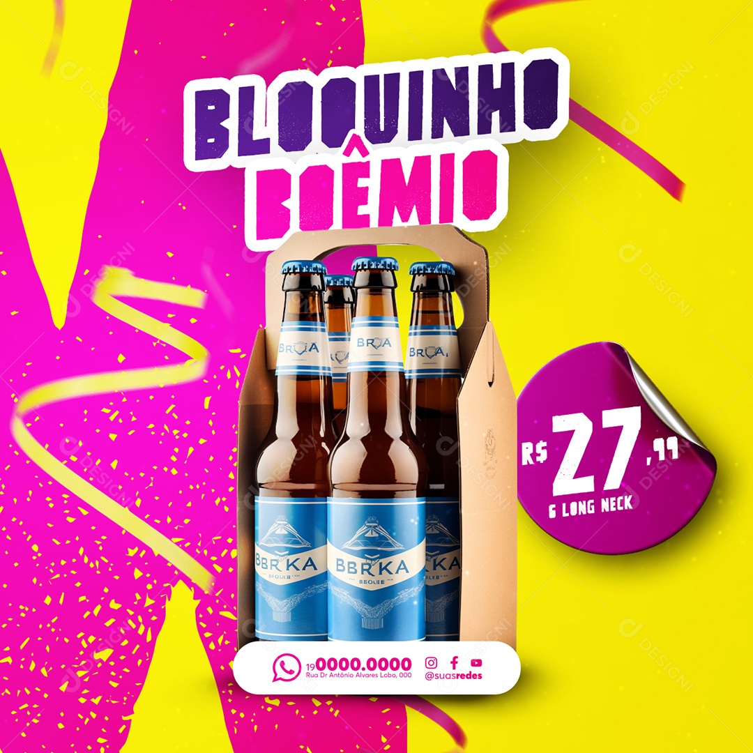 Carnaval Distribuidora de Bebidas Bloquinho Boêmio Cerveja Long Neck Social Media PSD Editável