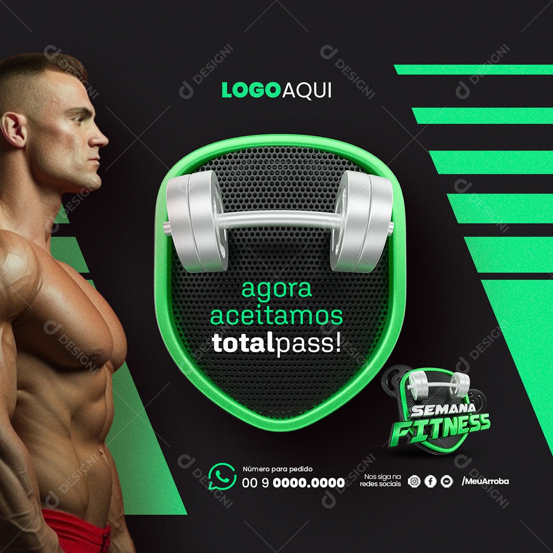 Semana Fitness Academia agora aceitamos total pass Social media PSD Editável