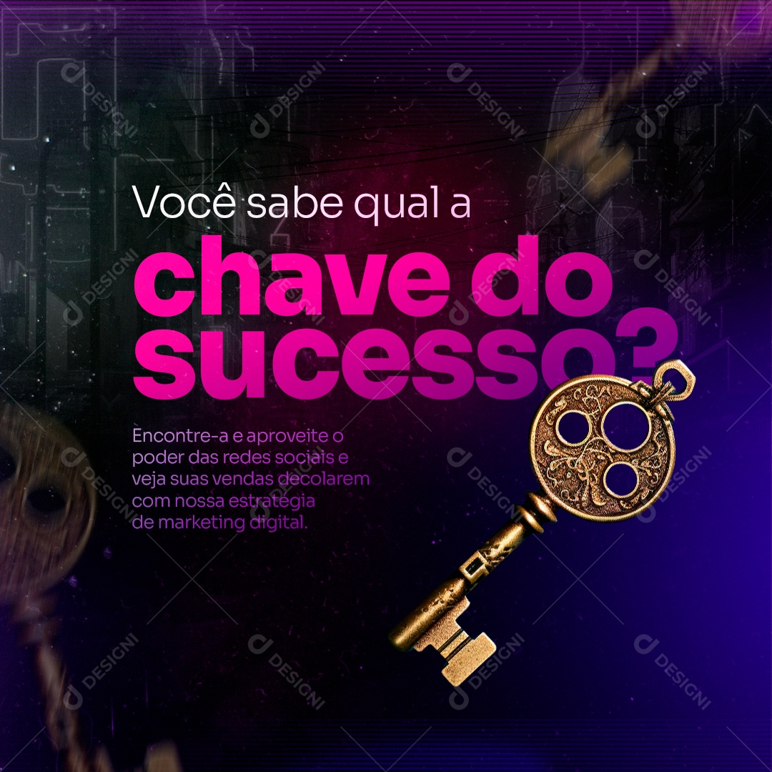 Marketing Digital Você sabe qual a chave do sucesso Social Media PSD Editável