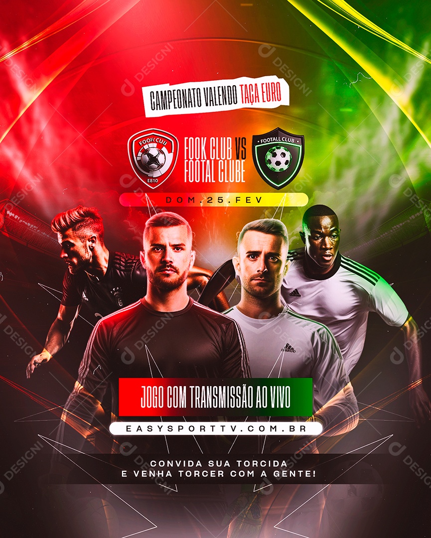 Campeonato Valendo Taça Euro Fook vs Footal Social Media PSD Editável