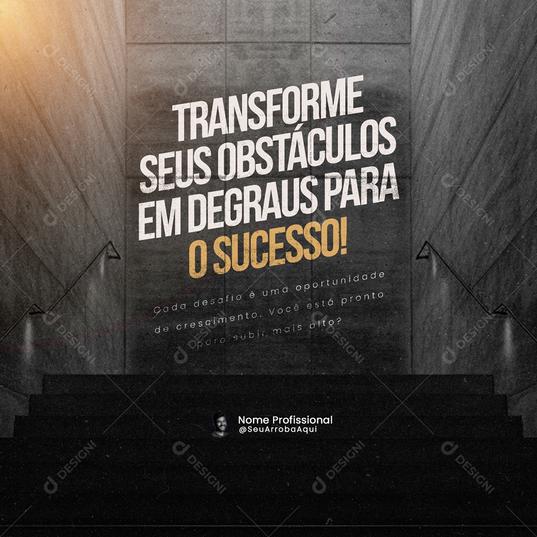 Coach Transforme seus obstáculos em degraus para o sucesso Social Media PSD Editável