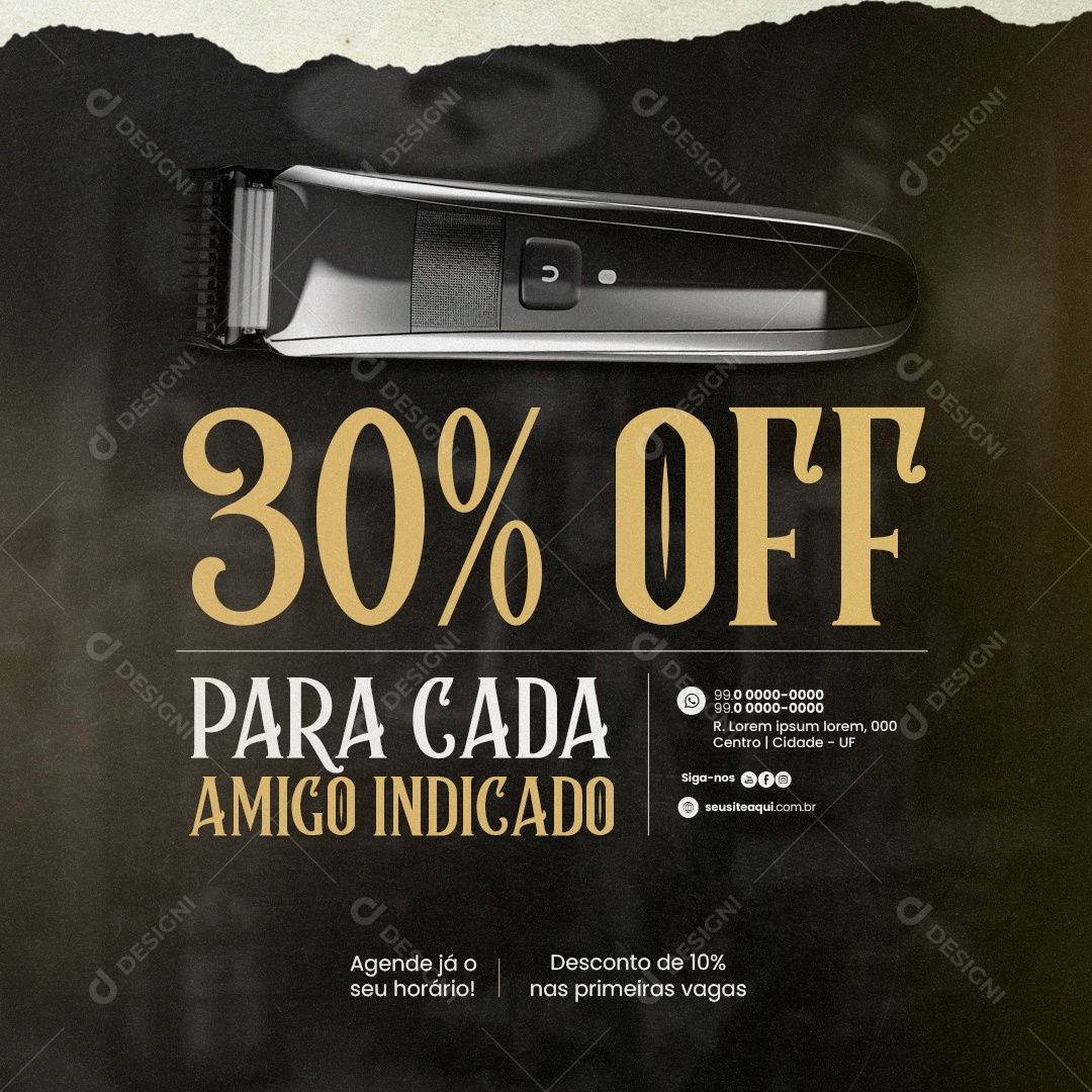 Barbearia Cortes 30% Off para cada Amigo indicado Social Media PSD Editável