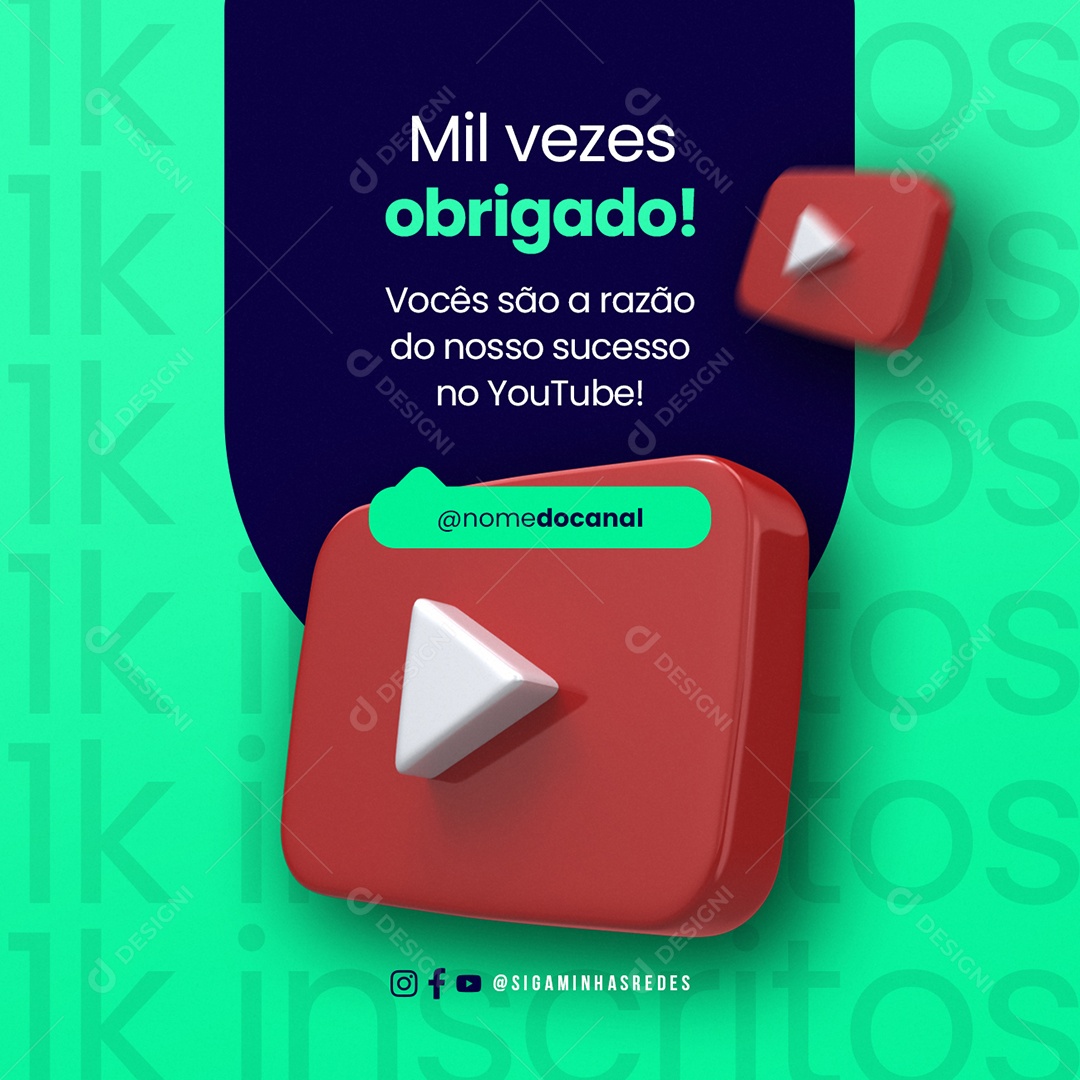 Social Media Agradecimentos 1K Inscritos Youtube Mil Vezes Obrigado PSD Editável