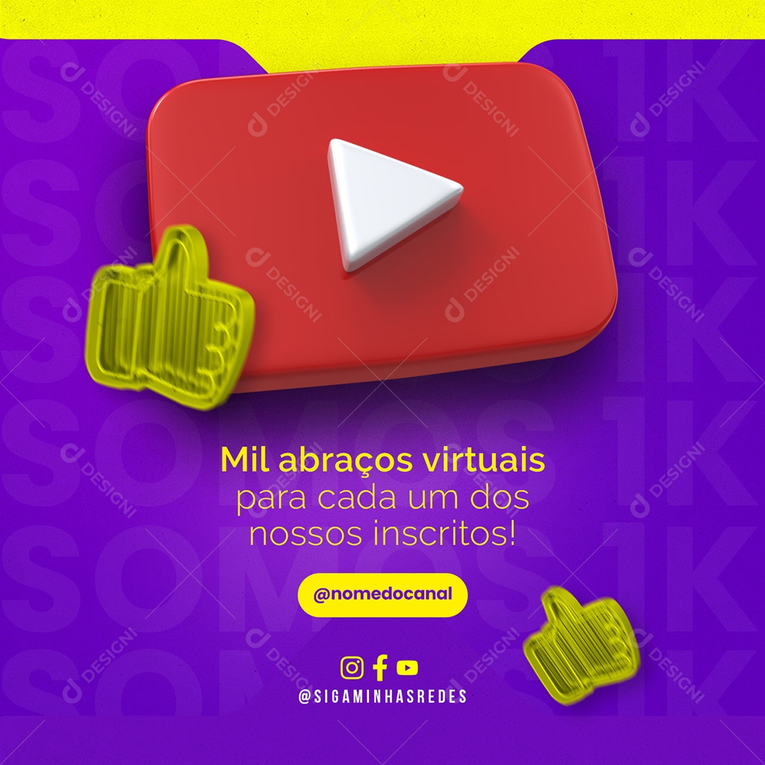 Agradecimentos 1K Youtube Mil Abraços virtuais Social Media PSD Editável