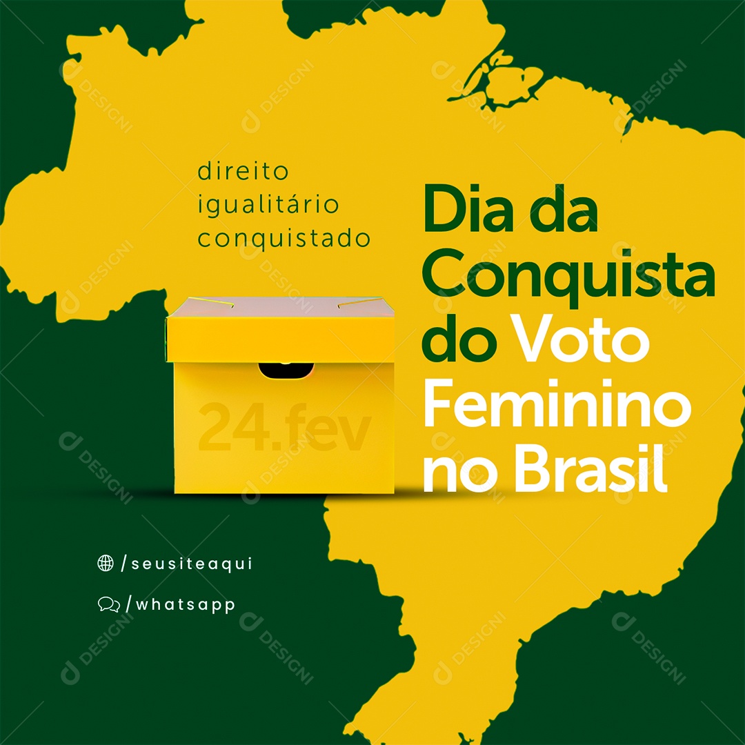 Dia da Conquista do Voto Feminino no Brasil 24 De Fevereiro Social Media PSD Editável