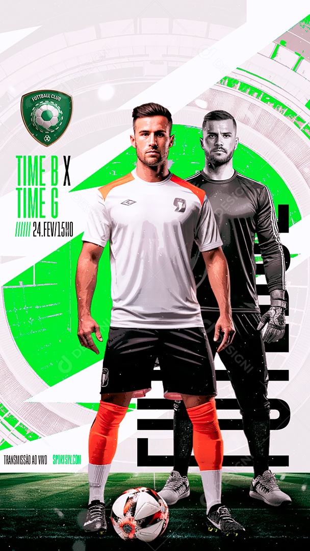 Story Flyer Futebol Time B x Time G Social Media PSD Editável