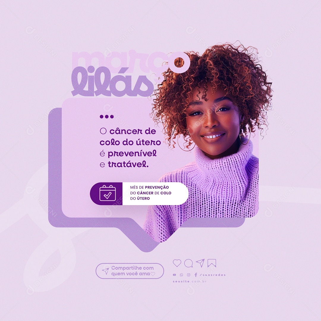 Março Lilás Mês de Prevenção do Câncer de Colo do Útero Social Media PSD Editável
