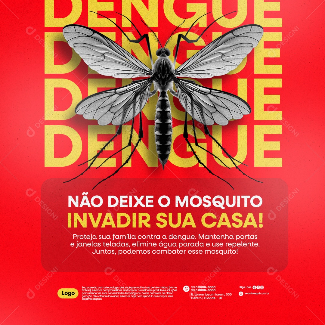 Campanha de prevenção a Dengue Não deixe o Mosquito invadir Social Media PSD Editáve