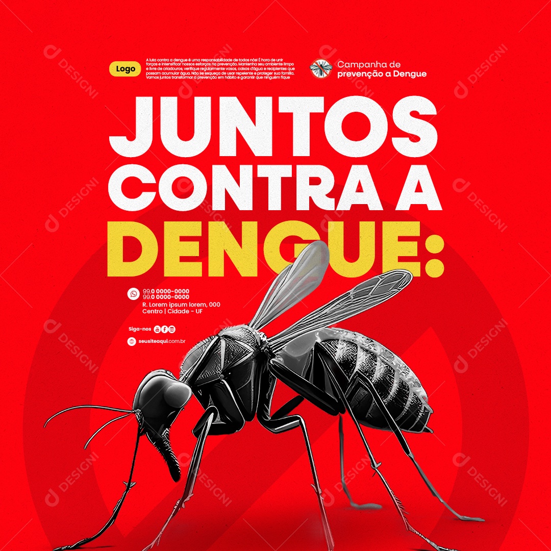 Campanha de prevenção a Dengue Juntos Contra a dengue Social Media PSD Editável