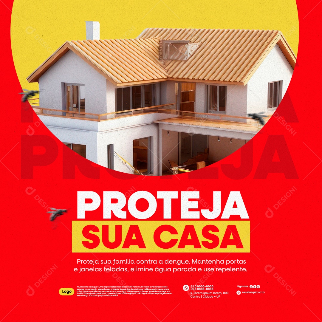 Campanha de prevenção a Dengue Proteja sua Casa Social Media PSD Editável