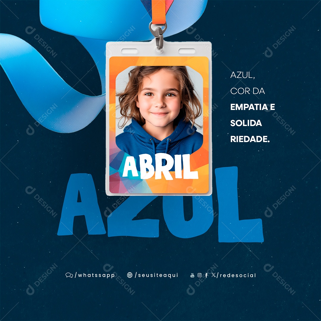 Abril Azul Cor da Empatia e Solidariedade Social Media PSD Editável