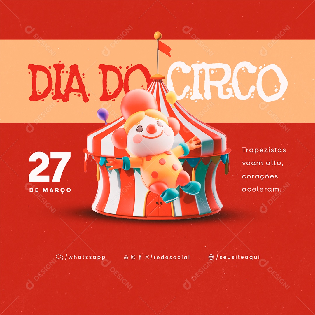 Dia do Circo 27 de Março Trapezistas Voam Alto Social Media PSD Editável