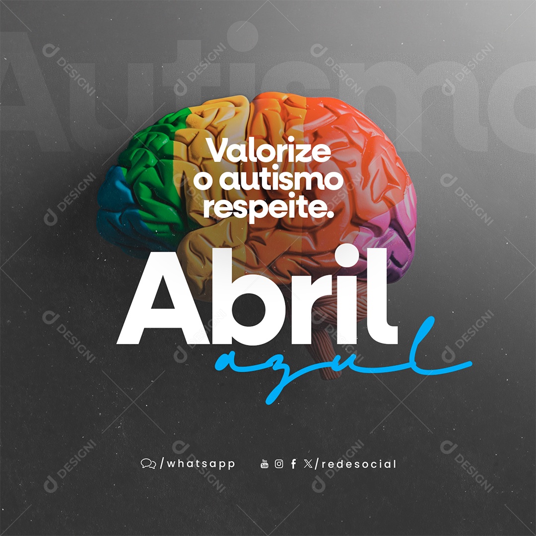 Abril Azul Valorize o Autismo Respeite Social Media PSD Editável