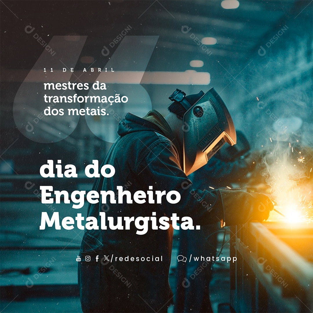 Social Media Dia do Engenheiro Metalurgista 10 de Abril PSD Editável