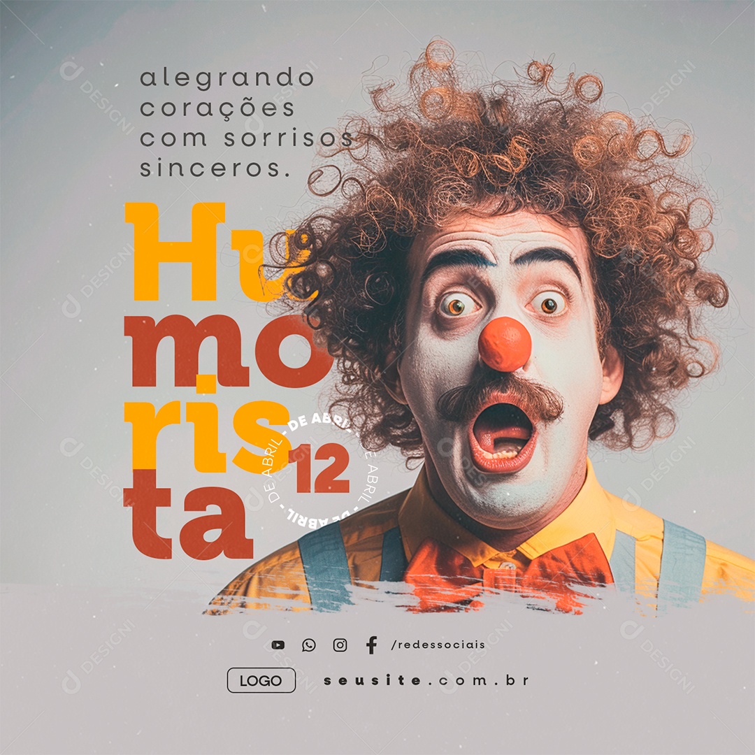 Dia Do Humorista 12 De Abril Alegrando Corações Social Media PSD Editável