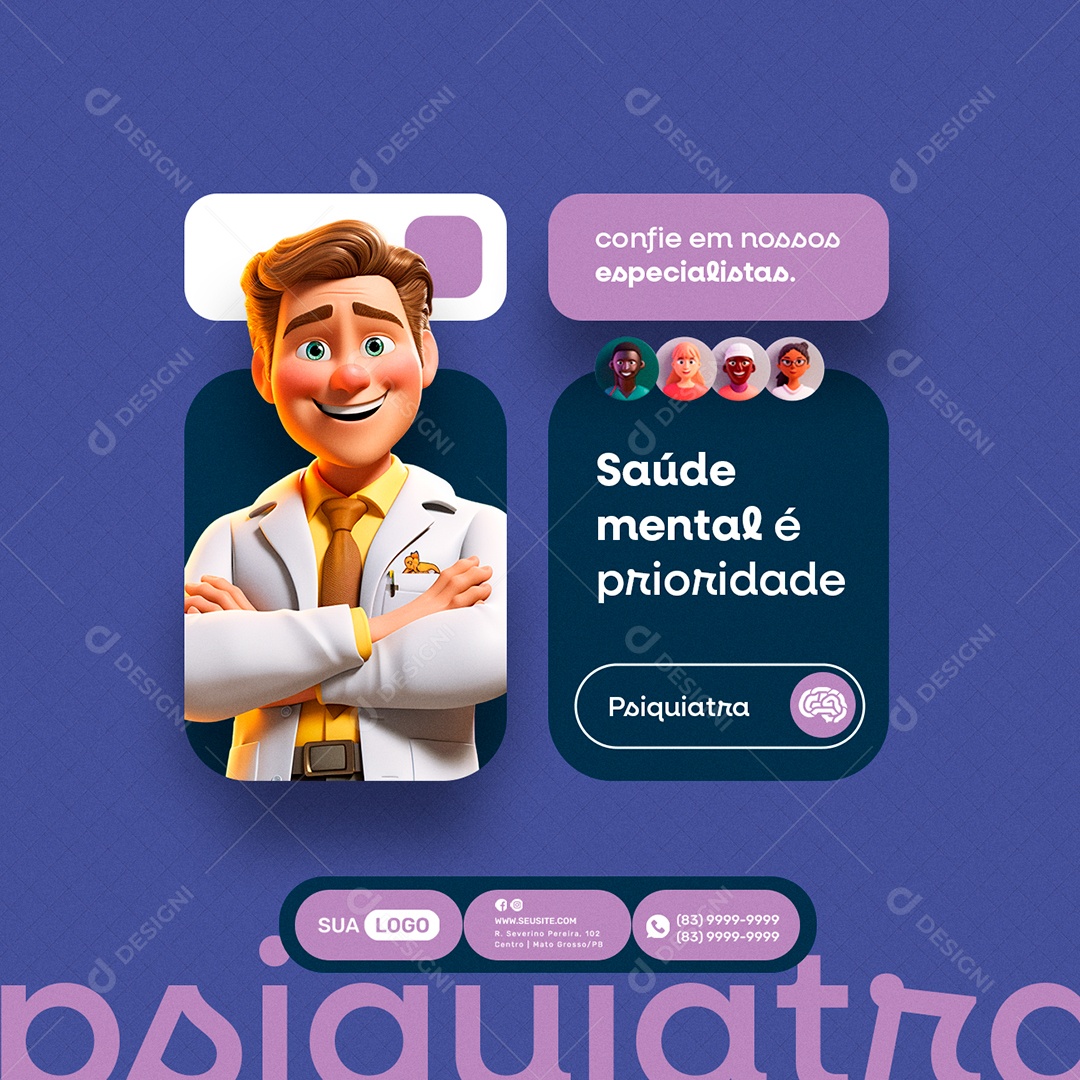 Psiquiatra Saúde Mental é Prioridade Confie em Nossos Especialistas Social Media PSD Editável