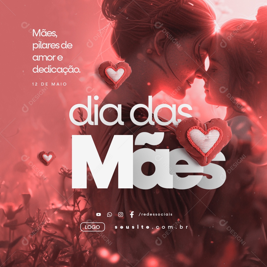 Dia Das Mães 12 de Maio Pilares de Amor e Dedicação Social Media PSD Editável