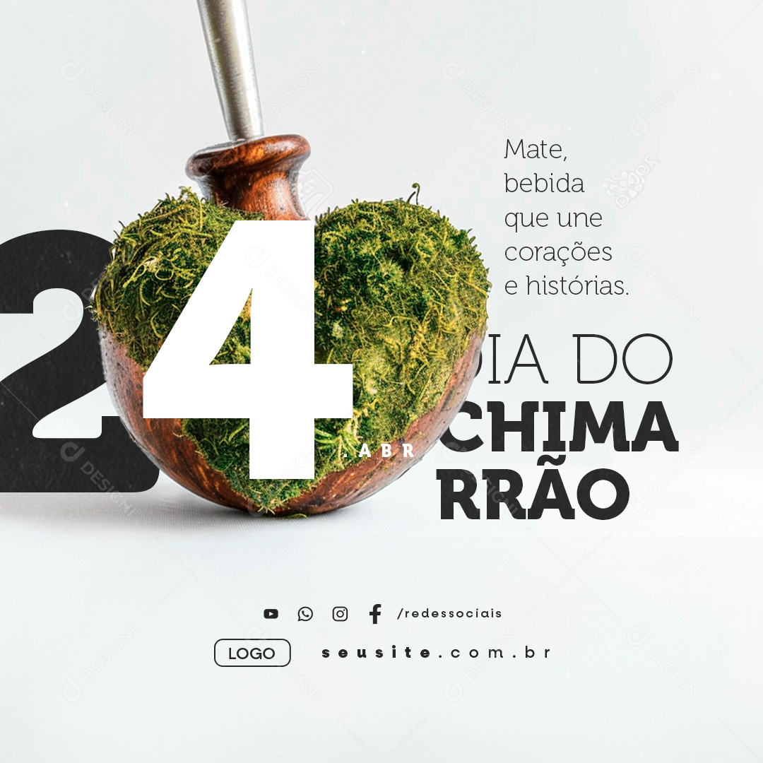 Dia do Chimarrão 24 de Abril Bebida que Une Corações e Histórias Social Media PSD Editável