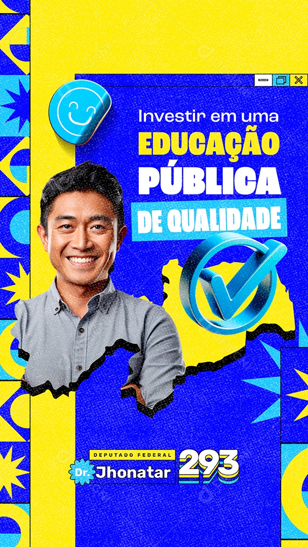 Story Eleição Investir em uma Educação Pública de Qualidade Deputado Federal Social Media PSD Editável