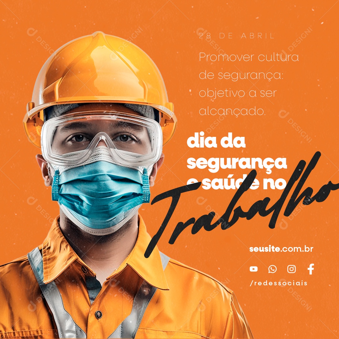 Social Media Dia Mundial de Segurança e Saúde no Trabalho 28 de Abril PSD Editável