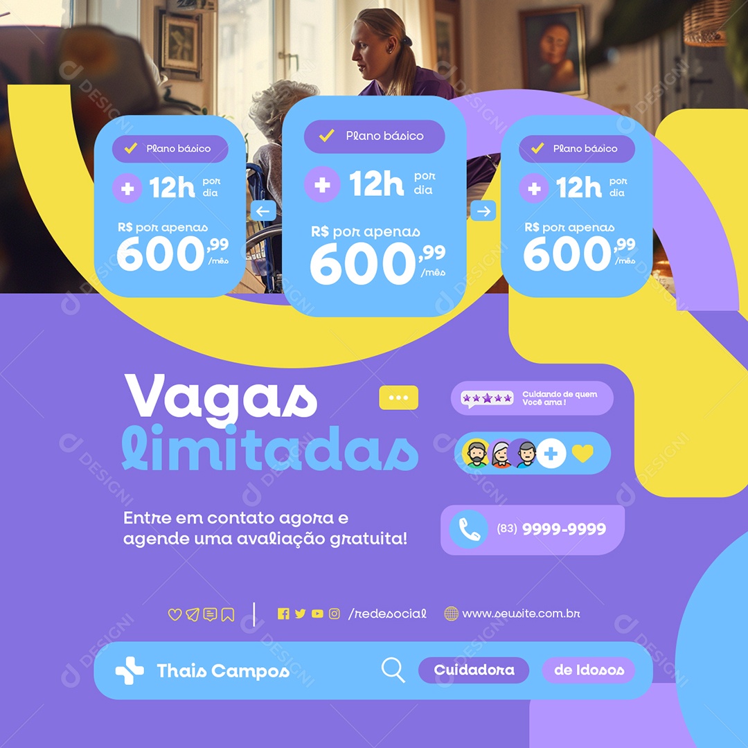 Cuidador de Idosos Vagas Limitadas Entre em Contato Agora Social Media PSD Editável