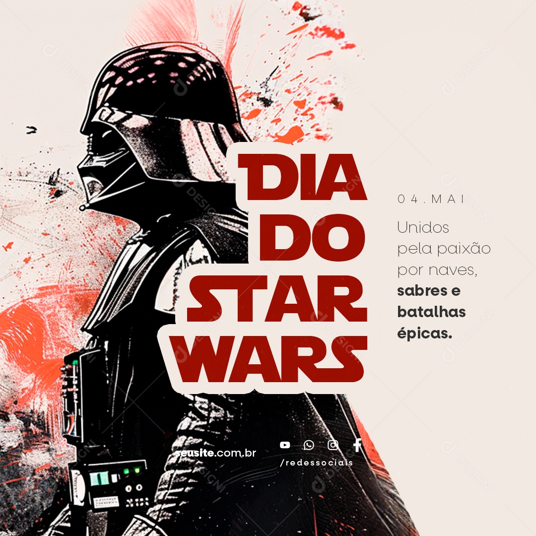 Social Media Dia de Star Wars 04 de Maio Unidos Pela Paixão por Naves PSD Editável