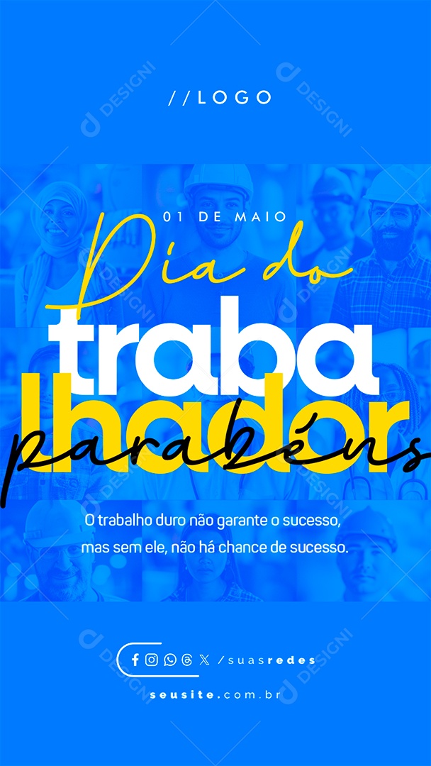 Story Dia Do Trabalhador 01 de Maio Parabéns Social Media PSD Editável