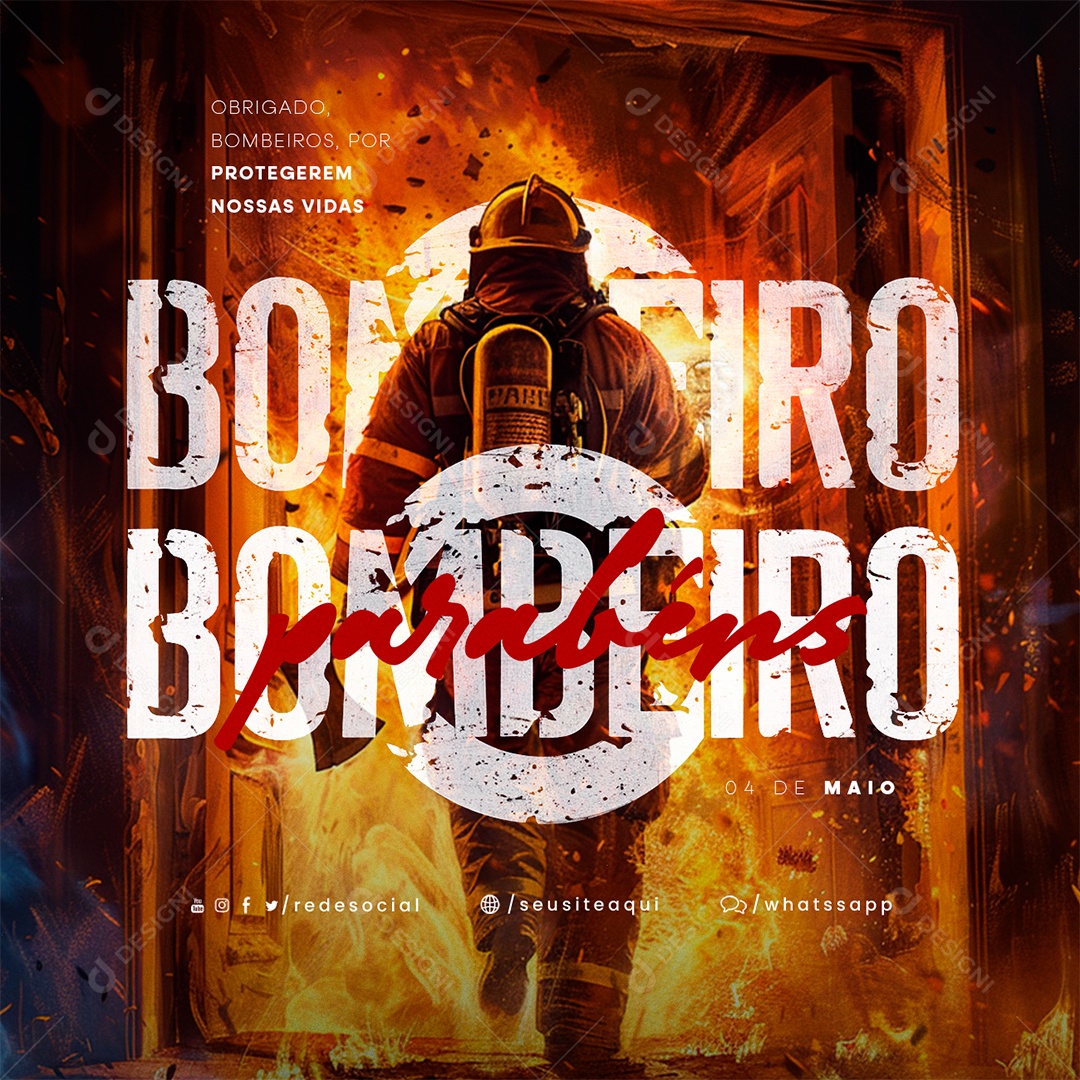 Dia Do Bombeiro 04 de Maio Parabéns Obrigado Bombeiros Social Media PSD Editável