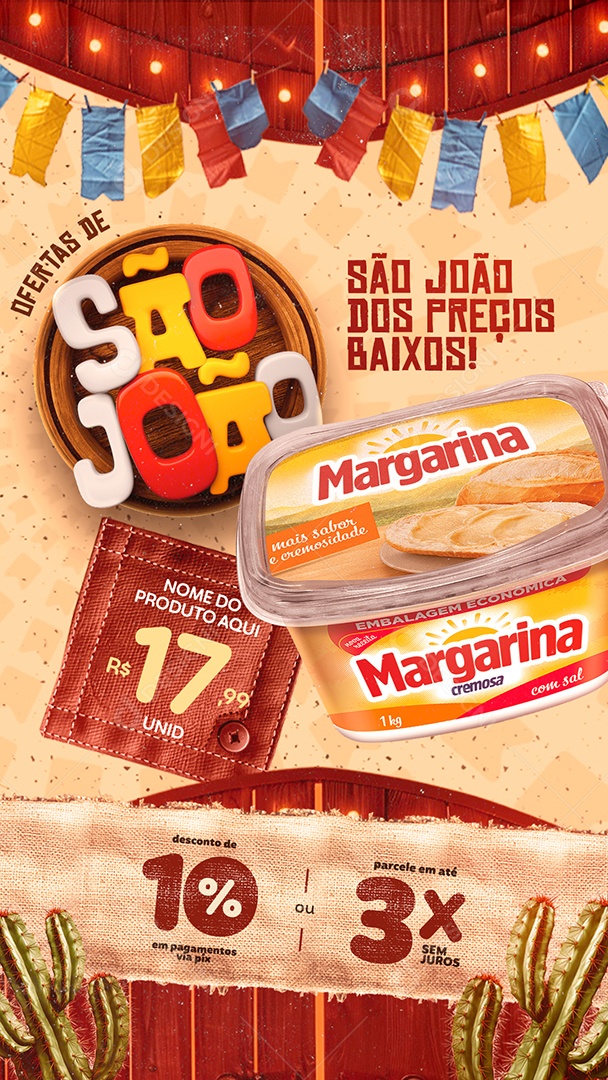 Story Ofertas de São João Supermercado Margarina Social Media PSD Editável