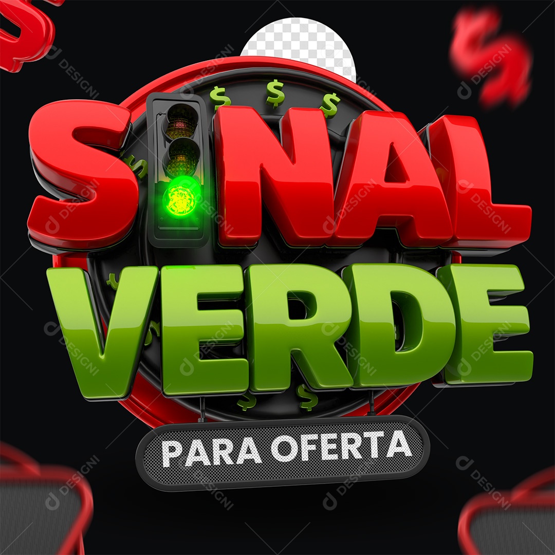 Sinal Verde para Oferta Selo 3D Vermelho e Verde para Composição PSD