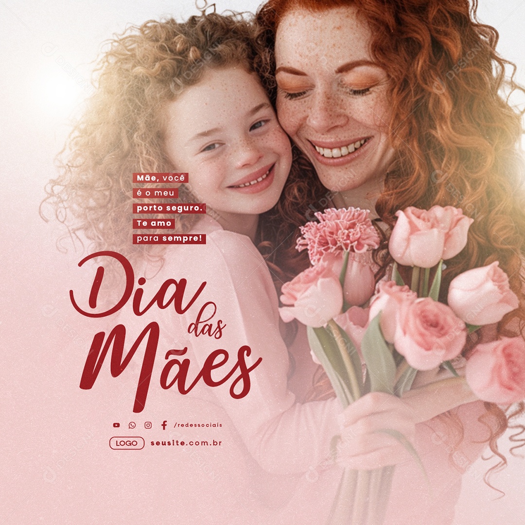 Dia Das Mães 12 de Maio Mãe Você é o Meu Porto Seguro Social Media PSD Editável