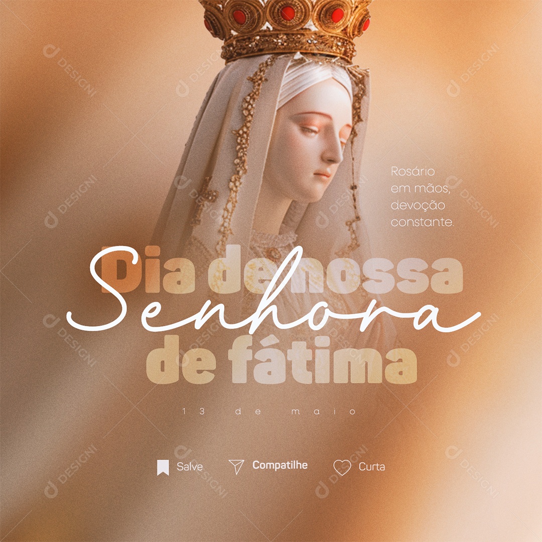 Dia de Nossa Senhora de Fátima 13 de Maio Social Media PSD Editável