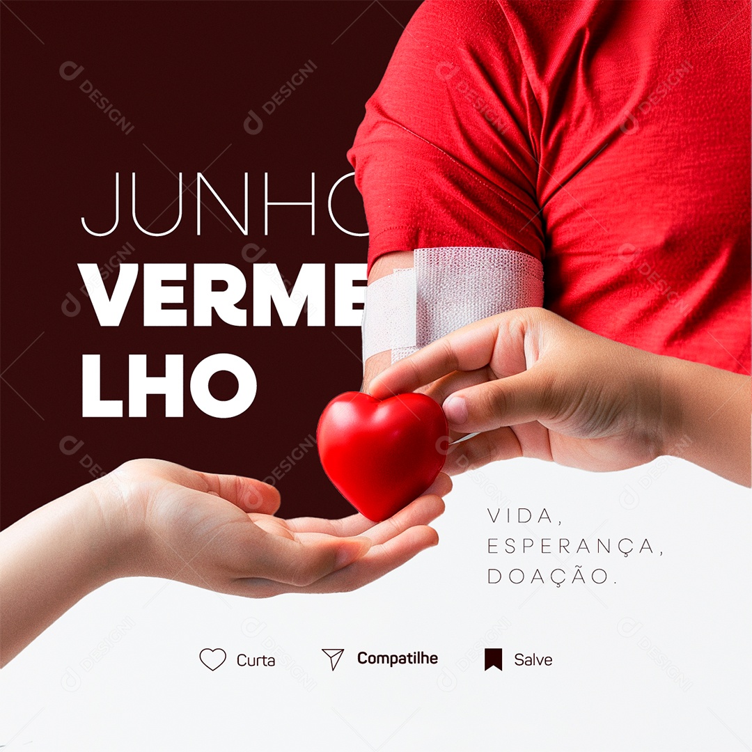 Junho Vermelho Vida Esperança Doação Social Media PSD Editável