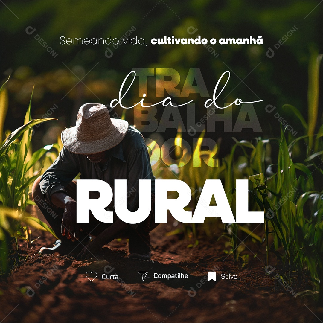 Dia do Trabalhador Rural 25 de Maio Semeando Vida Social Media PSD Editável