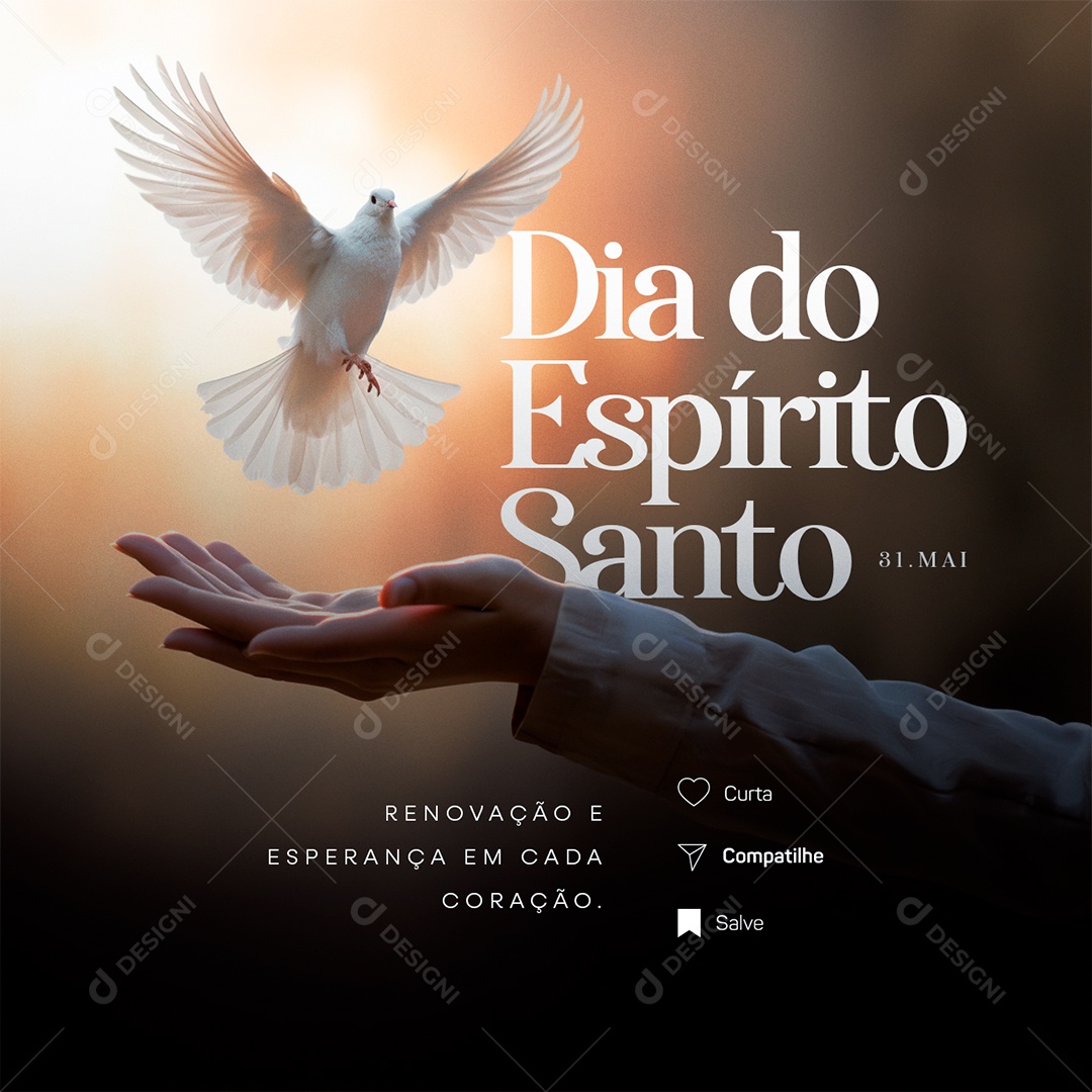 Dia do Espirito Santo 31 de Maio Renovação e Esperança Social Media PSD Editável