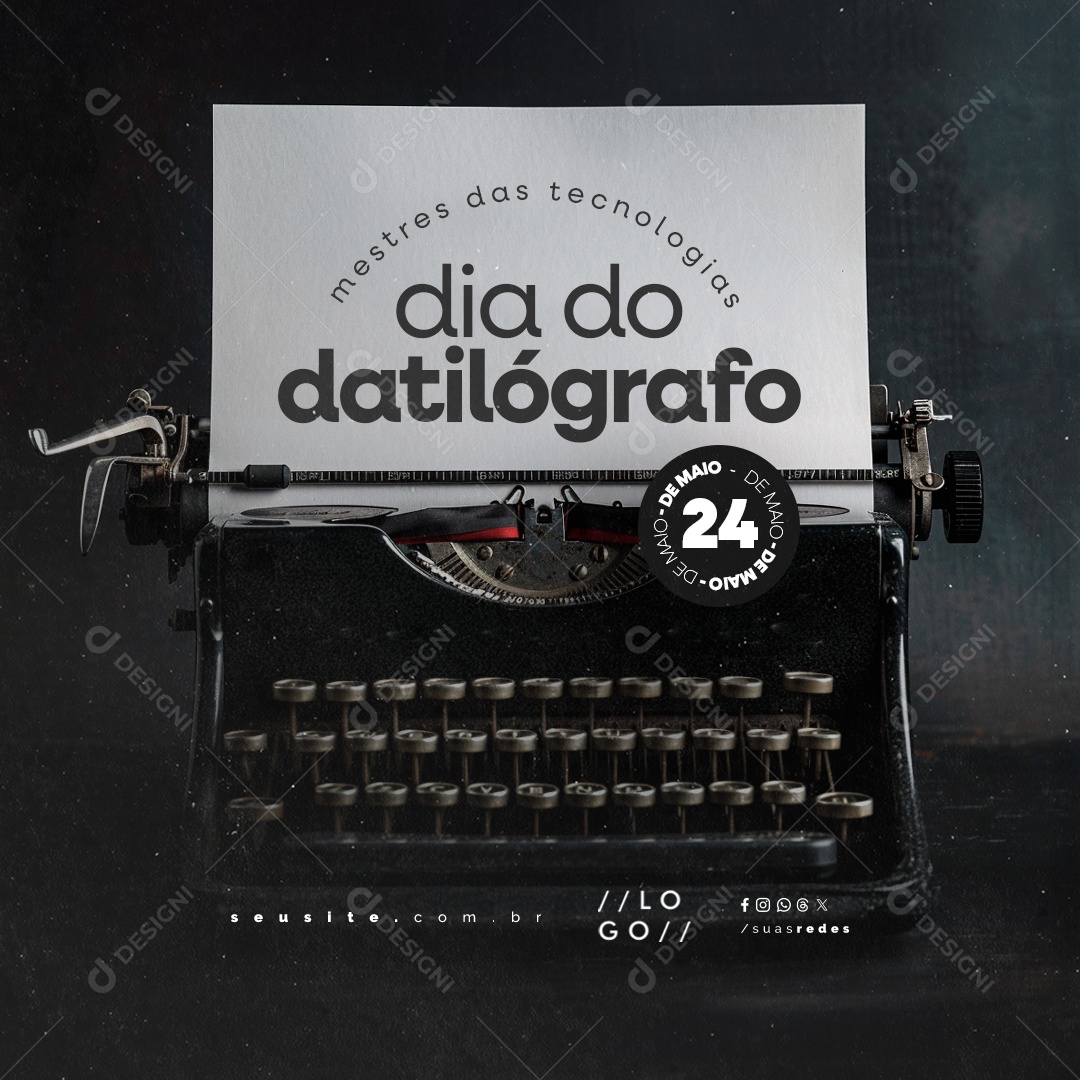 Dia do Datilografo 24 de Maio Mestres das Tecnologias Social Media PSD Editável