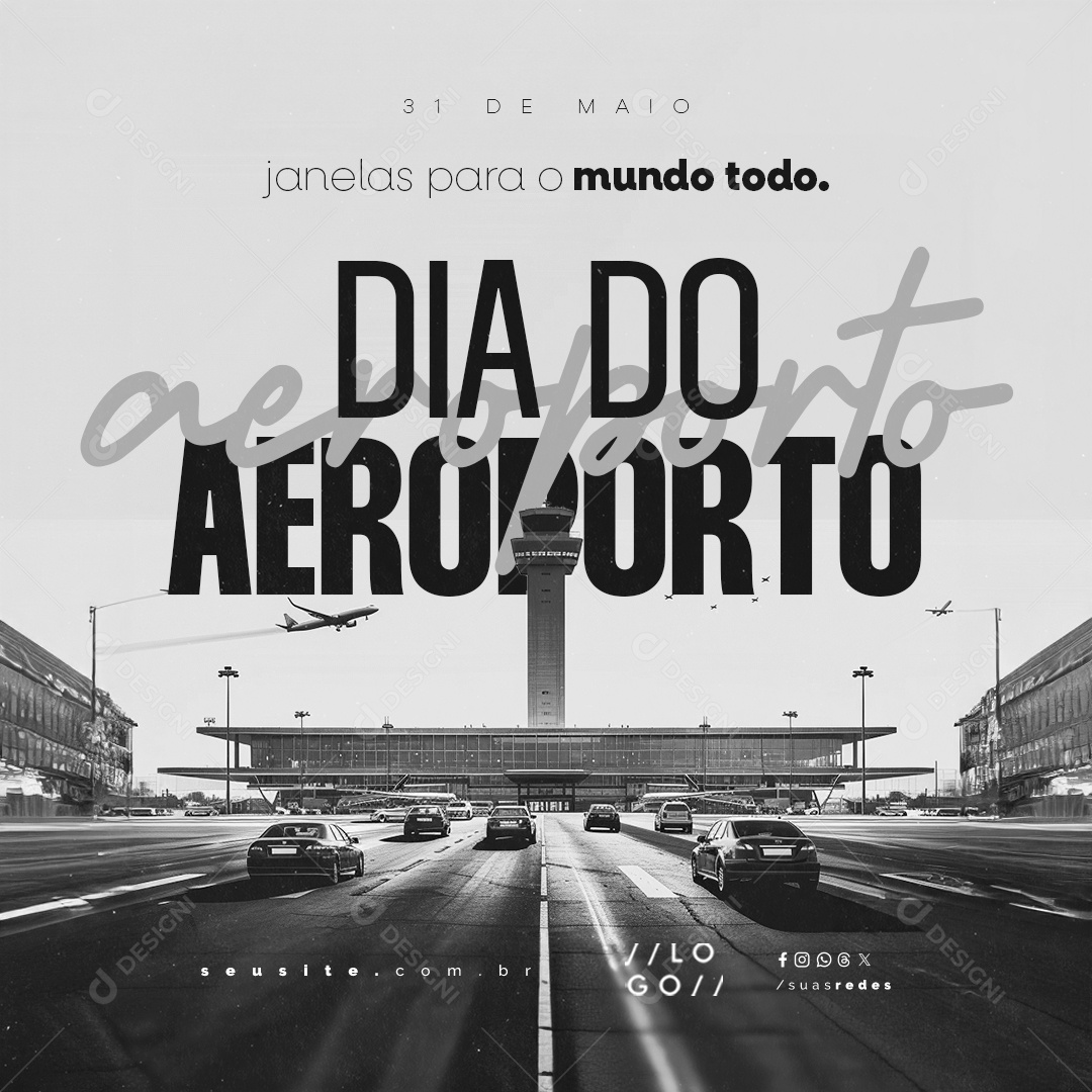 Dia do Aeroporto 31 de Maio Janelas para O Mundo Todo Social Media PSD Editável