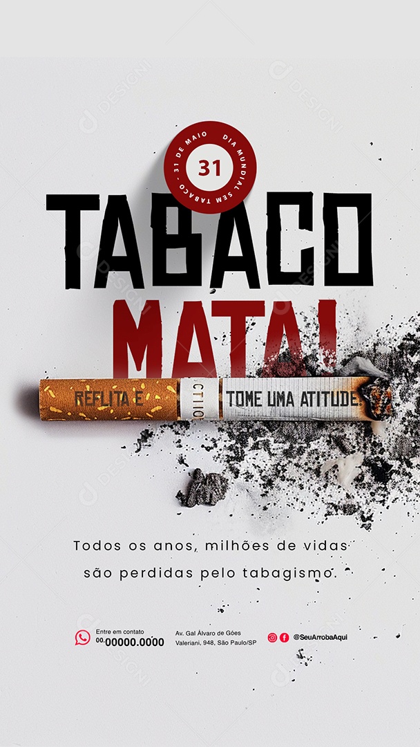 Story Dia Mundial Sem Tabaco 31 de Maio Tome Uma Atitude Social Media PSD Editável