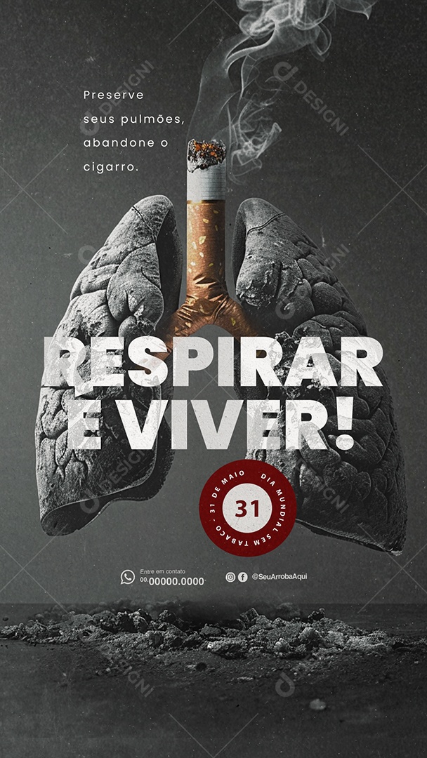 Story Dia Mundial Sem Tabaco 31 de Maio Respirar é Viver Social Media PSD Editável