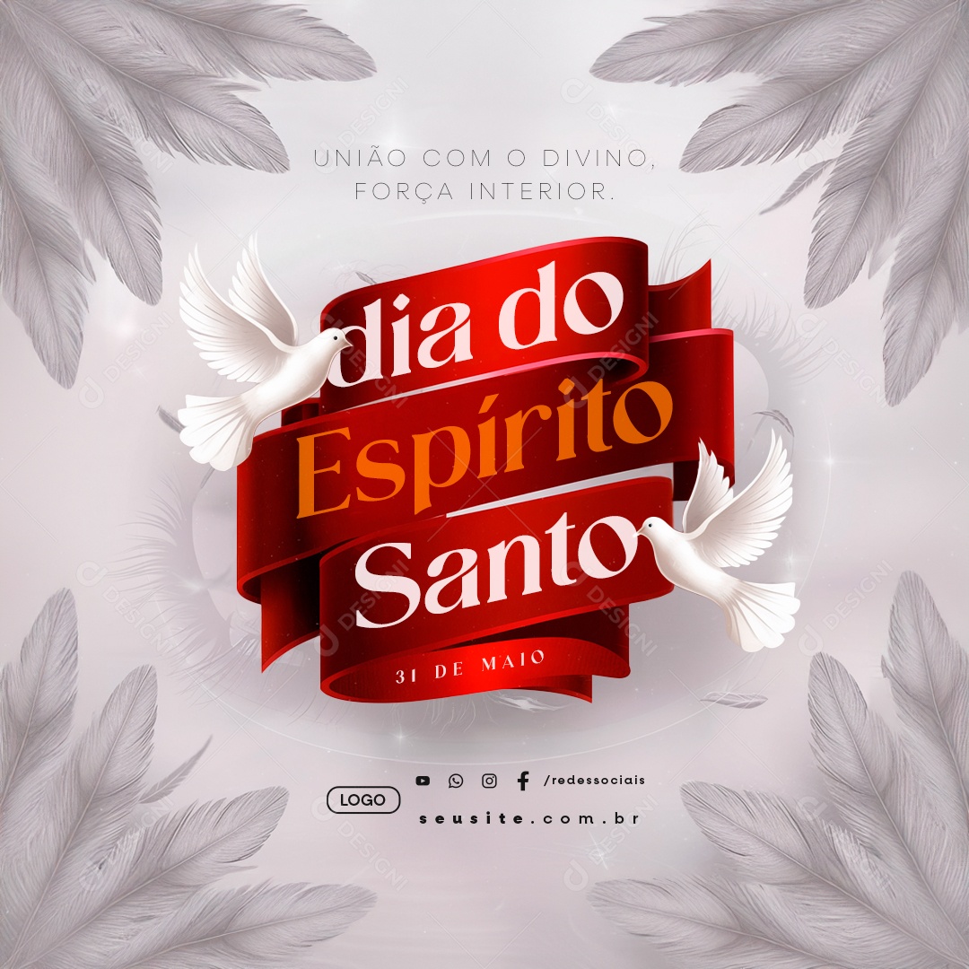 Dia do Espirito Santo 31 de Maio União Com o Divino Força Interior Social Media PSD Editável