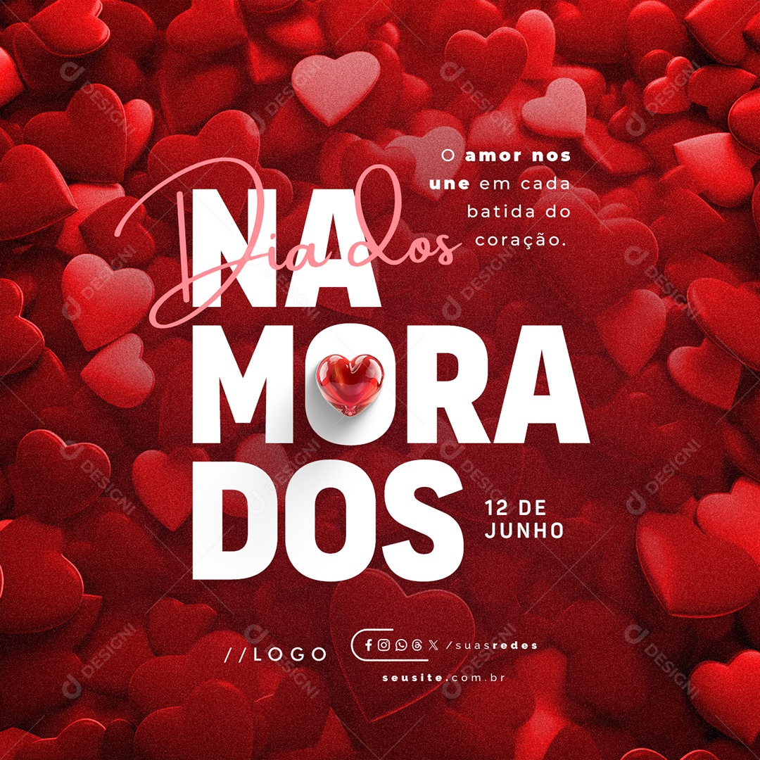 Dia dos Namorados 12 de Junho o Amor nos Une Social Media PSD Editável