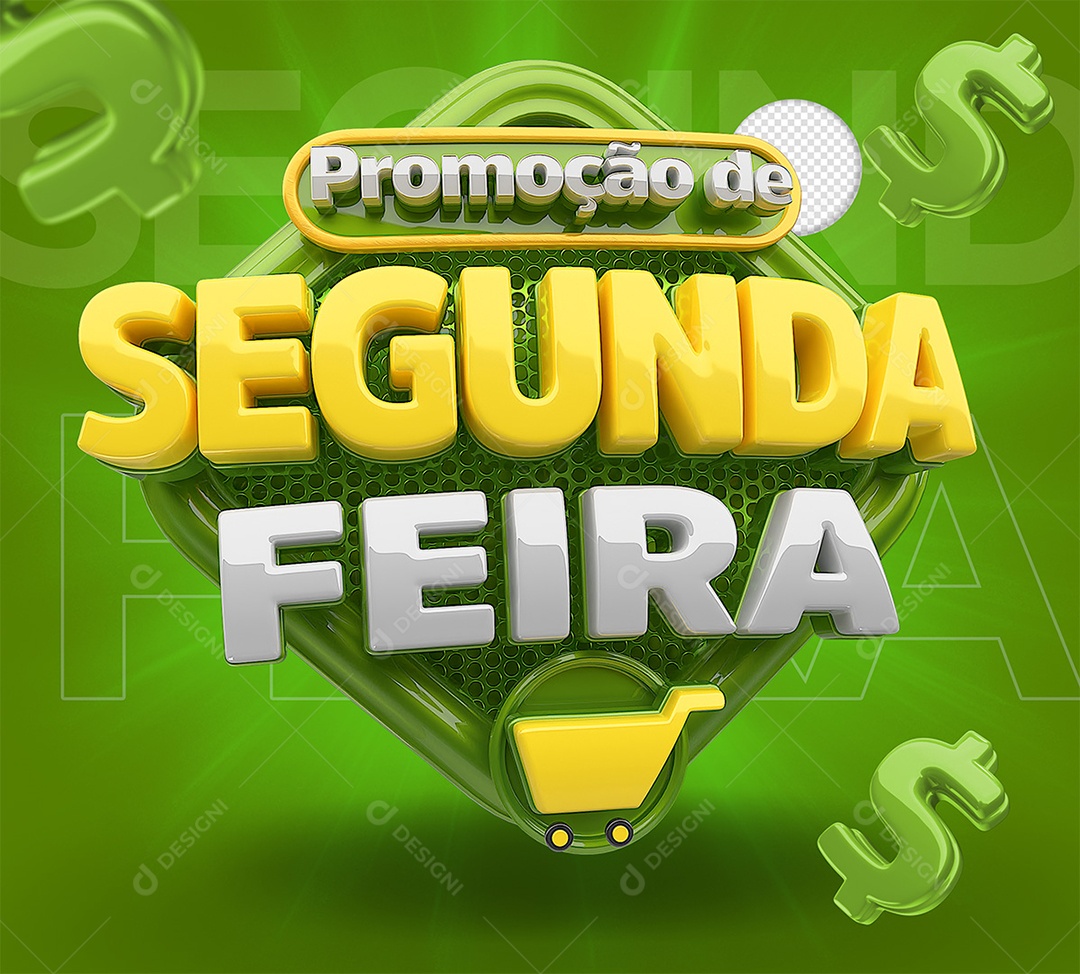 Promoção de Segunda Feira Selo 3D Verde e Amarelo para Composição PSD