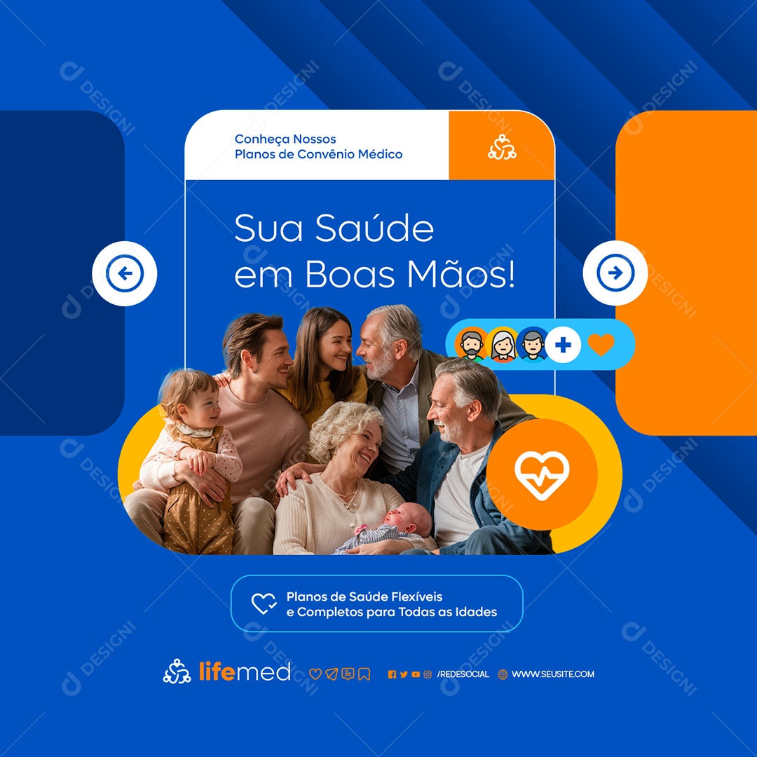 Social Media Sua Saúde em Boas Mãos Conheça Nossos Planos Convênio Médico PSD Editável