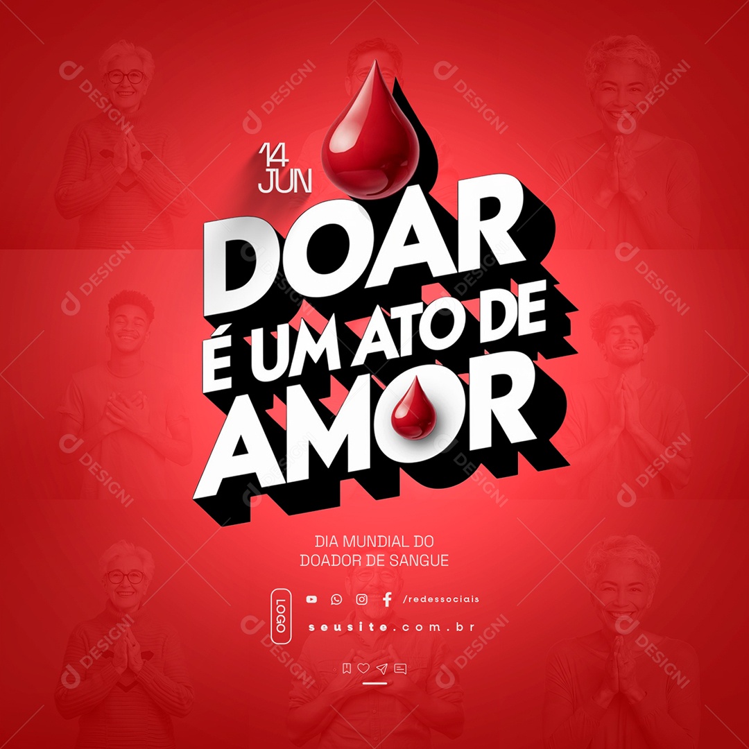 Dia Mundial do Doador de Sangue 14 de Junho Doar é Um Ato de Amor Social Media PSD Editável