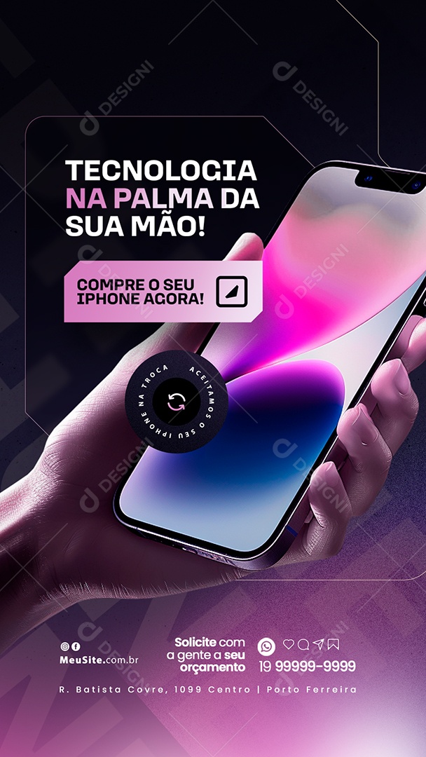 Story Assistência Técnica de Iphone Tecnologia na Palma da Sua Mão Social Media PSD Editável